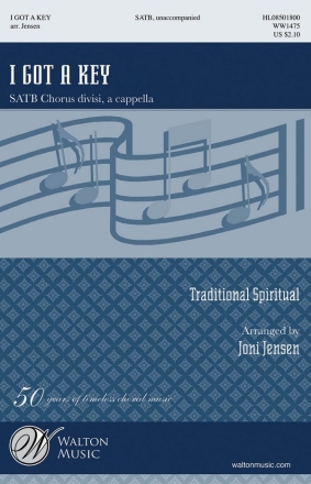 Traditional, I Got a Key SATB a Cappella Chorpartitur