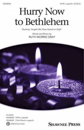 Don Besig_Nancy Price, Hurry, Hurry to Bethlehem SATB Chorpartitur