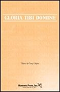 Gloria Tibi Domine for 2-part voices, accompanied score