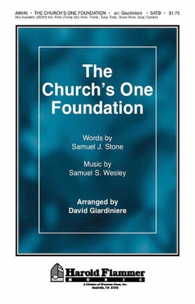 Samuel J. Stone_Samuel S. Wesley, The Church's One Foundation SATB Chorpartitur