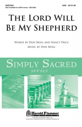 The Lord Will Be My Shepherd for mixed choir (SAB) and  piano choral score