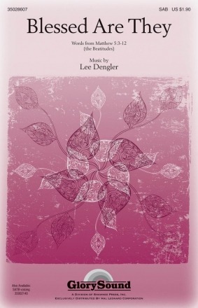 Lee Dengler, Blessed Are They SAB Chorpartitur