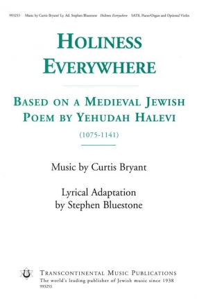 Curtis Bryant_Stephen Bluestone, Holiness Everywhere SATB and Piano Chorpartitur