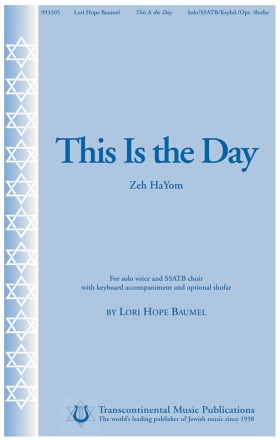 Lori Hope Baumel, This Is the Day Zeh HaYom SSATB Chorpartitur
