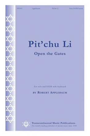 Robert Applebaum, Pit'chu Li SATB Chorpartitur