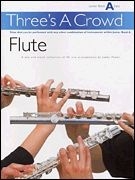 Three's a Crowd - Junior Book A (Easy) Flute Buch