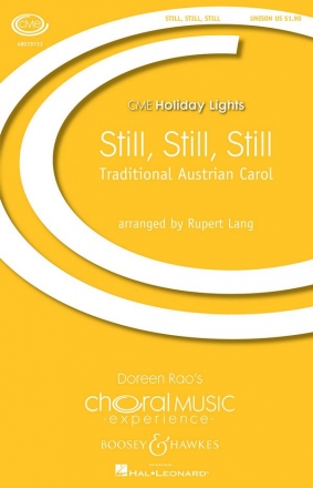 Still, still, still Unison Voices and Piano Chorpartitur