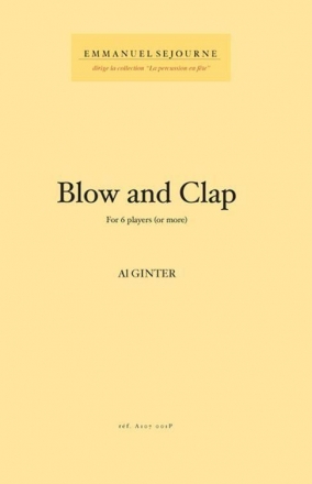 Blow And Clap for 6 players (or more) score and parts