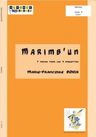 Marie-Francoise Bonin, Marimb Un Marimba 4 Baguettes [Marimba 4 Mallets] Buch