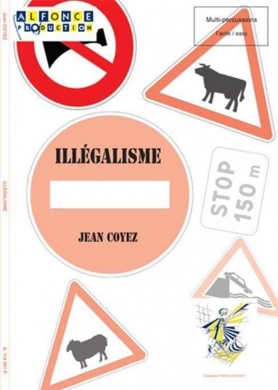 Jean Coyez, Illegalisme Caisse-Cl, Toms, Bongos, Grsse Caisse, Crash, Charleston, Partitur + Stimmen