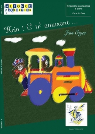 Jean Coyez, Hein ! C' Tr' Amusant Xylophone [Ou/Or Marimba] Et/And Piano Buch