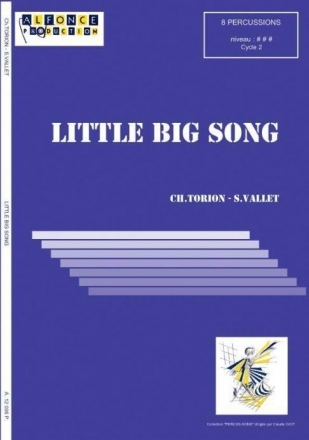 Christophe Torion, Little Big Song Percussionensemble Partitur + Stimmen