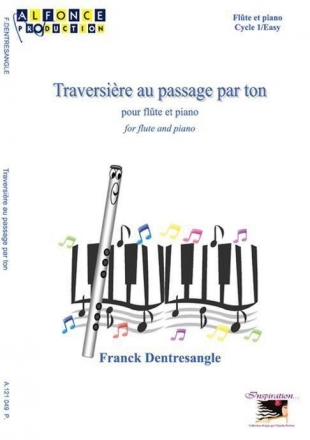 Franck Dentresangle, Traversiere Au Passage Par Ton Flte und Klavier Buch