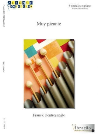 Franck Dentresangle, Muy Picante 5 Timbales, Piano Partitur + Stimmen