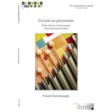 Franck Dentresangle, Un tour en percussion Percussion and Piano Buch + Einzelstimme