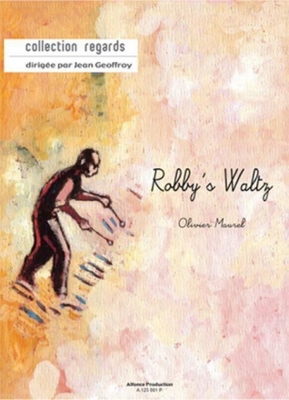 Olivier Maurel, Robby S Waltz Vibra/Xylo, 2 Percussions, Batterie, Piano Partitur + Stimmen