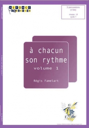 Rgis Famelart, A Chacun Son Rythme Vol.1 Snare Drum Buch