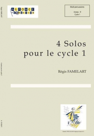 Rgis Famelart, 4 Solos Pour Le Cycle 1 Percussionensemble Partitur + Stimmen