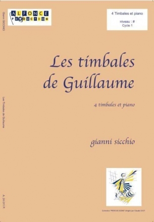 Gianni Sicchio, Les Timbales De Guillaume Timbales Buch