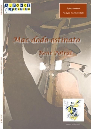 Rene Potrat, Mac-Dodo-Ostinato Carillon, Xylo, Vibra, Marimba, Batterie Partitur + Stimmen