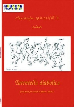 Christophe Guichard, Tarentella Diabolica Multi-Percussions Et Piano Partitur + Stimmen