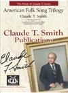 Claude T. Smith, American Folk Song Trilogy Concert Band Partitur + Stimmen