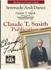 Claude T. Smith, Serenade and Dance Concert Band Partitur + Stimmen