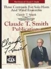 Claude T. Smith, Three Contrasts For Solo Horn and Wind Ensemble Concert Band Partitur + Stimmen