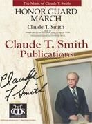 C.T. Smith, Honor Guard March Concert Band Partitur + Stimmen