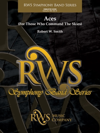 Robert W. Smith, Aces Concert Band Partitur