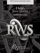 Charles Mekealian, Hero Ensemble Partitur + Stimmen