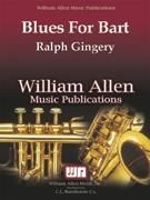Ralph Gingery, Blues For Bart Jazz Ensemble Partitur + Stimmen