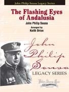 John Philip Sousa, Flashing Eyes Of Andalusia Concert Band Partitur + Stimmen