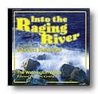 Into The Raging River Concert Band CD