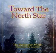 Toward the North Star Concert Band CD