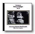 The Music of Percy Grainger Vol. 2 Concert Band CD