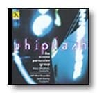 Whiplash Concert Band CD