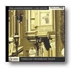 Timeless Trombone Tales Concert Band CD