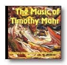 The Music of Timothy Mahr Concert Band CD