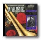 The Legendary Trumpet Virtuosity of Rafael Mendez Concert Band CD
