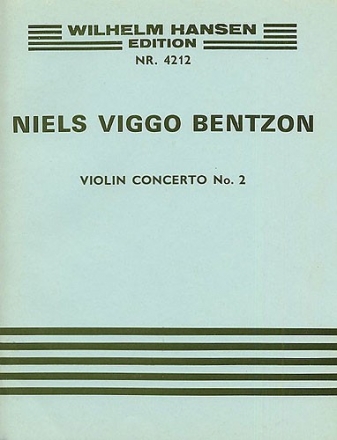 Niels Viggo Bentzon, Violin Concerto No. 2 Op. 136 Violine und Klavier Buch