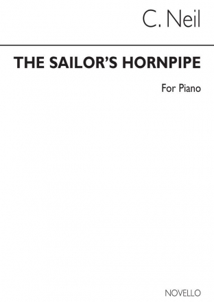 C. Neil, Neil Sailors' Hornpipe Piano Klavier Buch
