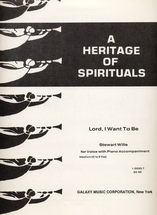 Stewart Wille, Lord, I Want To Be Medium Voice and Piano Buch