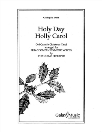 Holy Day, Holly Carol SATB Stimme