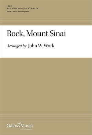 John Wesley Work, Rock, Mount Sinai SATB Stimme