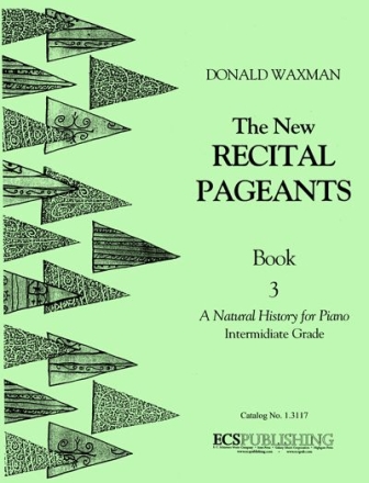 Donald Waxman, New Recital Pageants, Book 3 Piano Method Buch
