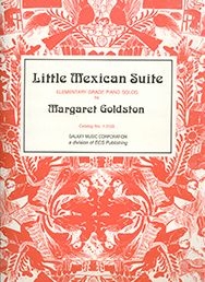 Margaret Goldston, Little Mexican Suite Klavier Buch