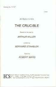 Robert Ward, The Crucible Orchestra Libretto
