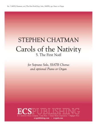 Carols of the Nativity: 5. The First Noel Soprano, SSATB, Opt. Piano or Organ, or Brass Quintet or Orchestra Stimme