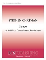 Stephen Chatman, Peace SSAA , Piano and opt. String Orchestra Chorpartitur